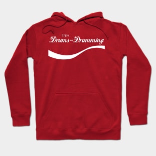 Enjoy Drums and Drumming Hoodie